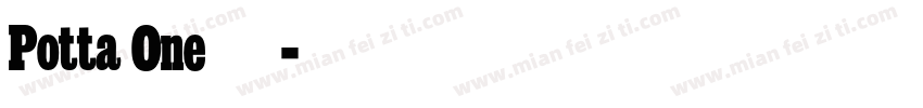 Potta One 波塔字体转换